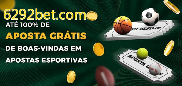 6292bet.combet Ate 100% de Aposta Gratis